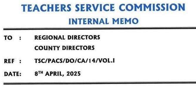 TSC memo addressed to all teachers dated 8th April 2025