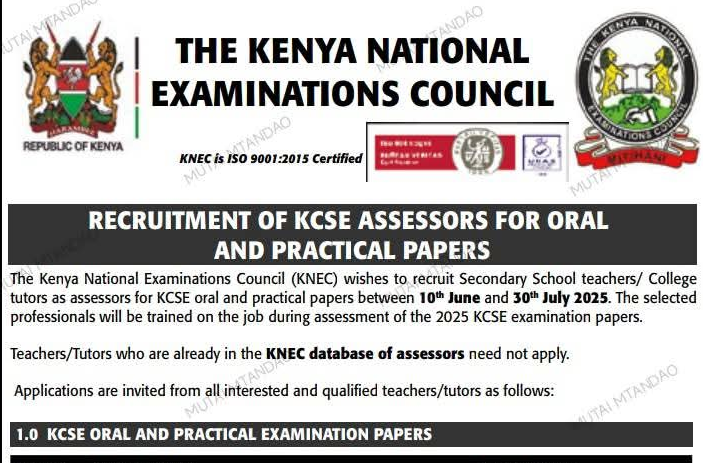 Knec advert: Recruitment of 2025 KCSE assessors requirements & how to apply
