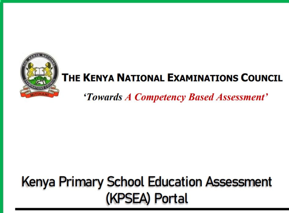 Knec Official Grade 6 KPSEA 2026 Registration User Guide